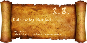 Kubiczky Bartal névjegykártya